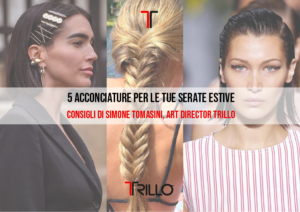 5 Acconciature per le Tue Serate Estive